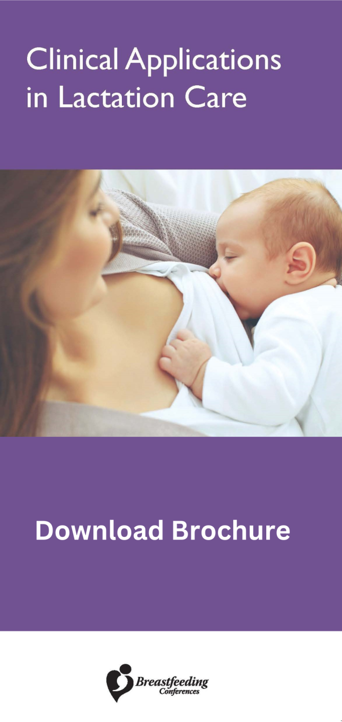 Clinical Applications in Lactation Care - Now Online! Brochure